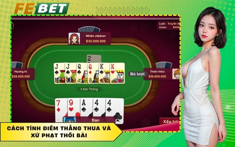 Cách tính điểm thắng thua và xử phạt thối bài