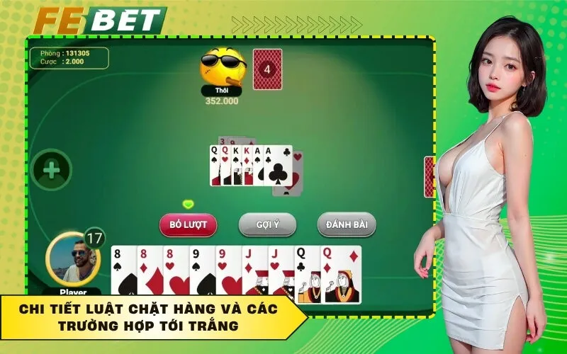 Chi tiết luật chặt hàng và các trường hợp tới trắng
